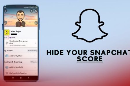 Can You Hide Your Snapchat Score: A Complete Guide 2022